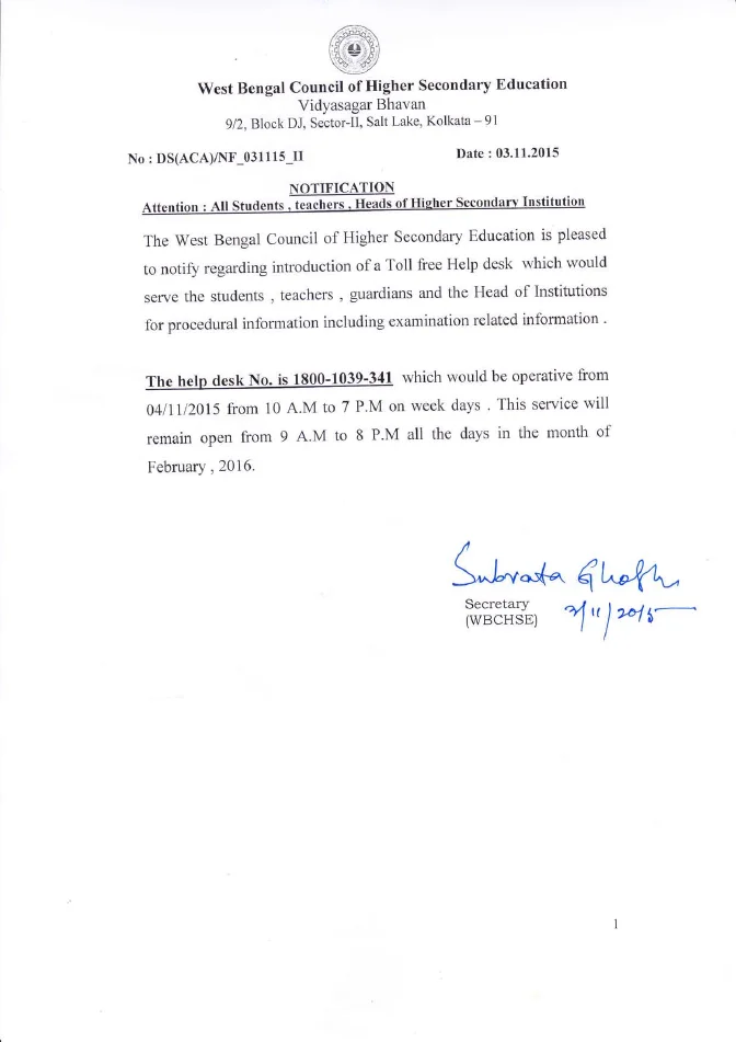 Help Desk Number of WBCHSE is 1800-1039-341 (Toll Free) – PDF